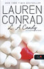 Lauren Conrad: L. A. Candy - Los Angeles üdvöskéi