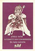 J�kai M�r: A leaotungi emberk�k �s m�s mes�k