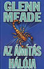 Glenn Meade: Az ámítás hálója