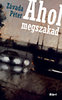 Závada Péter: Ahol megszakad