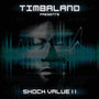 Timbaland: Shock Value II (EE version)