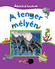 A tenger mélyén