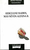 Michel Foucault: Herculine Barbin, m�s n�ven Alexina B.�