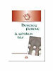HErczeg Ferenc: A g�tikus h�z - Re-v�zi� sorozat 6.