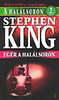 Stephen King: A hal�lsoron 2.: Eg�r a hal�lsoron