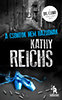 Kathy Reichs: A csontok nem hazudnak