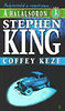 Stephen King: A hal�lsoron 3.: Coffey keze