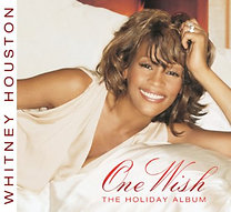 Whitney Houston: One Wish / The Holiday Album