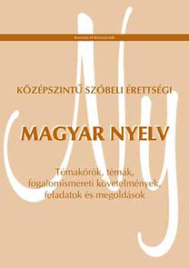 Középszintű szóbeli érettségi - Magyar nyelv