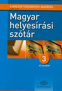 Deme László, Fábián Pál, Tóth Etelka: Magyar helyesírási szótár