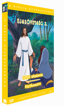A Biblia gyermekeknek - Újszövetség: Isten Báránya - Feltámadt!