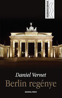 Daniel Vernet: Berlin regénye