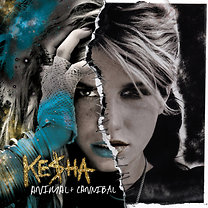 Kesha: Animal + Cannibal (Deluxe Edition)