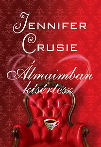 Crusie, Jennifer: Álmaimban kísértesz