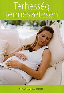Susannah Marriott: Terhesség természetesen