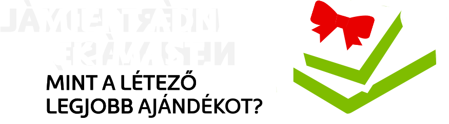 Miért adnál neki mást, mint a létező legjobb ajándékot?